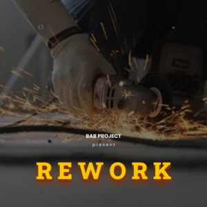 REWORK